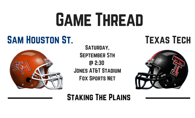Game Thread II: Sam Houston State vs. Texas Tech