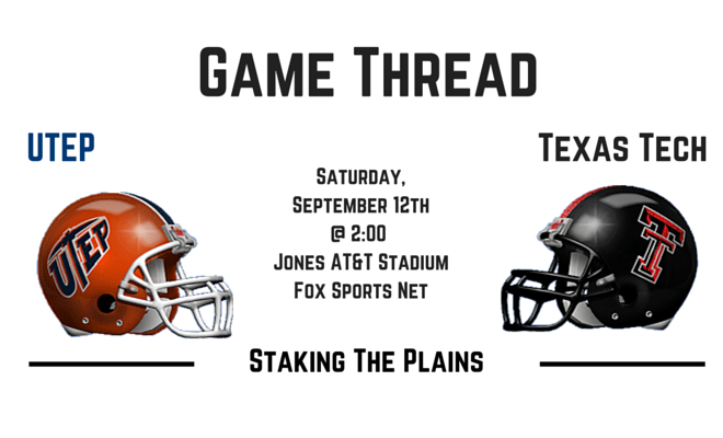 Game Thread II: UTEP vs. Texas Tech