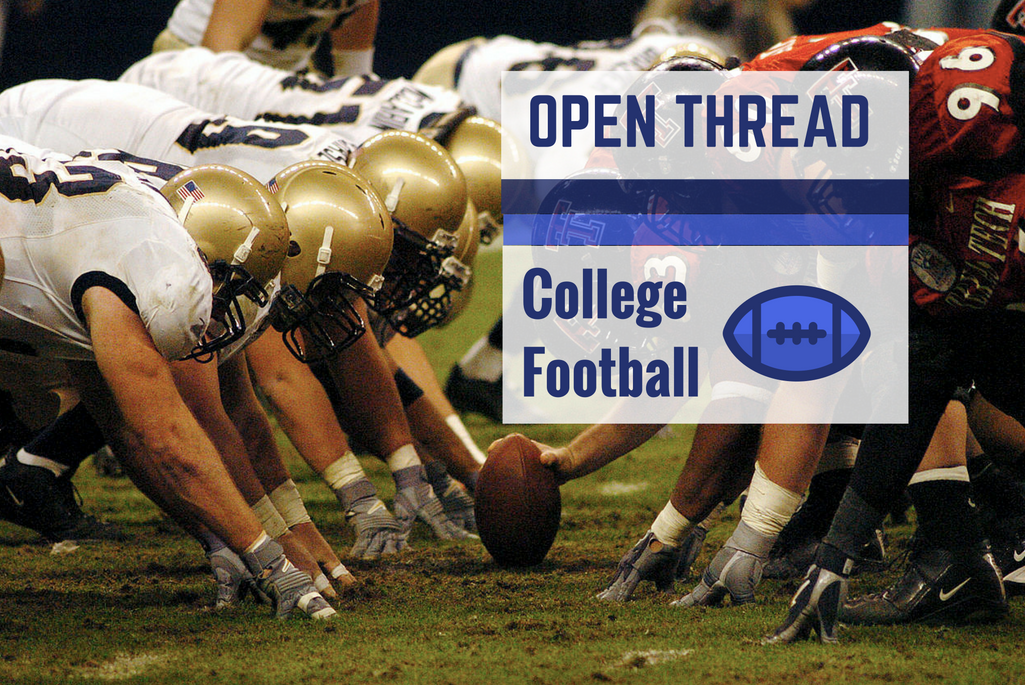College Football and High School Open Thread: Friday and Saturday