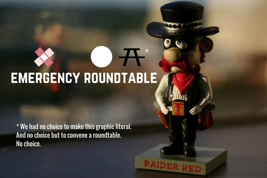 Emergency Roundtable: You Know What We’re Discussing