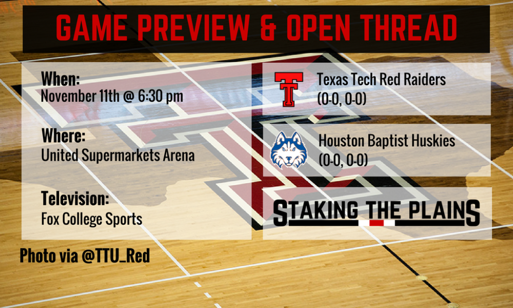 Preview and Game Thread: Houston Baptist vs. Texas Tech