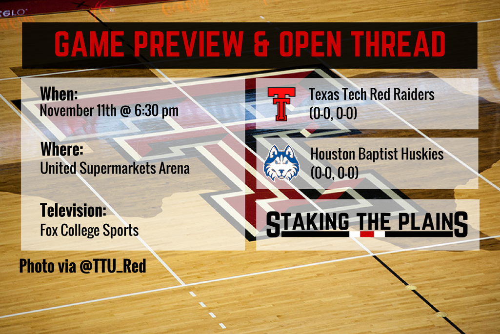 Preview and Game Thread: Houston Baptist vs. Texas Tech