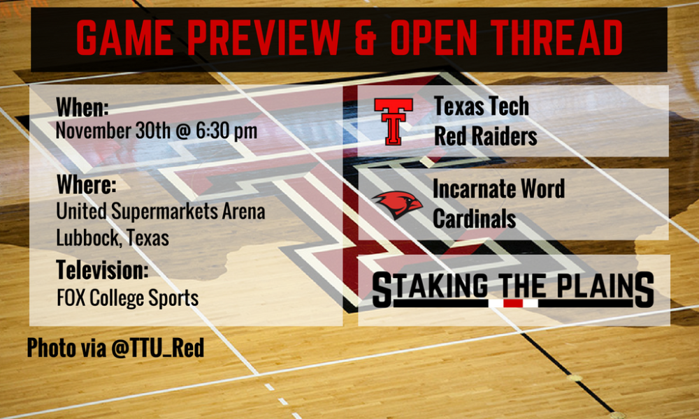 Preview and Game Thread: Incarnate Word vs. Texas Tech