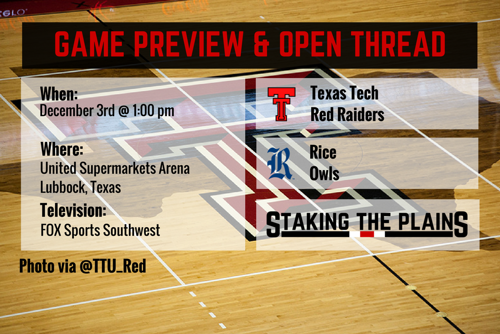 Game Preview and Open Thread: Rice Owls vs. Texas Tech Red Raiders