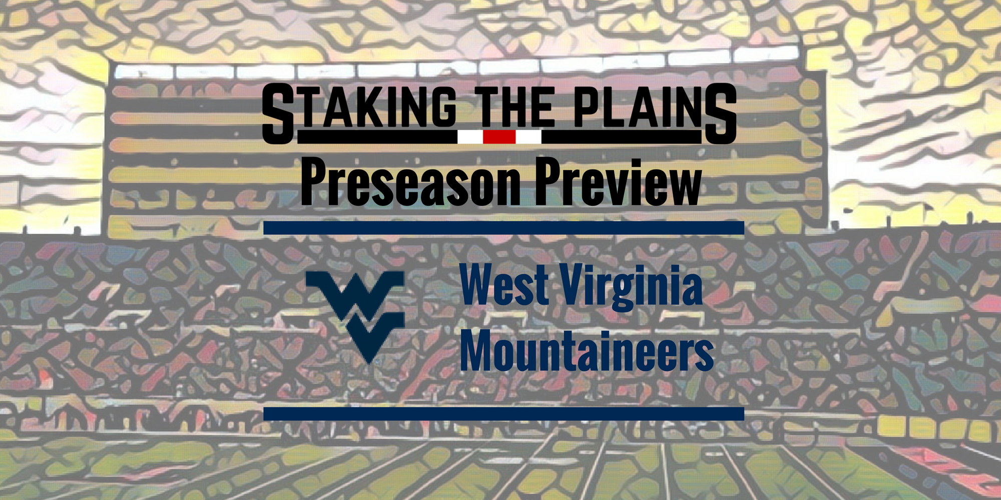 Preseason Preview:  West Virginia Mountaineers