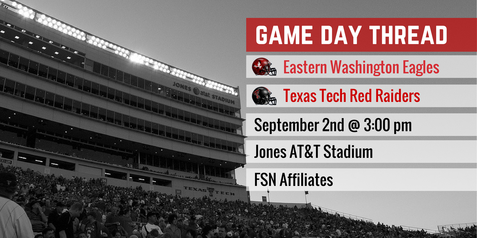 Game Day Thread IV: Eastern Washington vs. Texas Tech