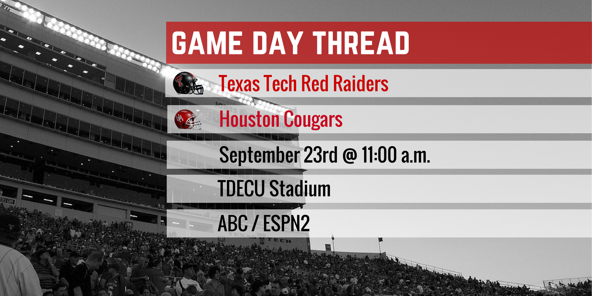 Game Day Thread I: Texas Tech vs. Houston