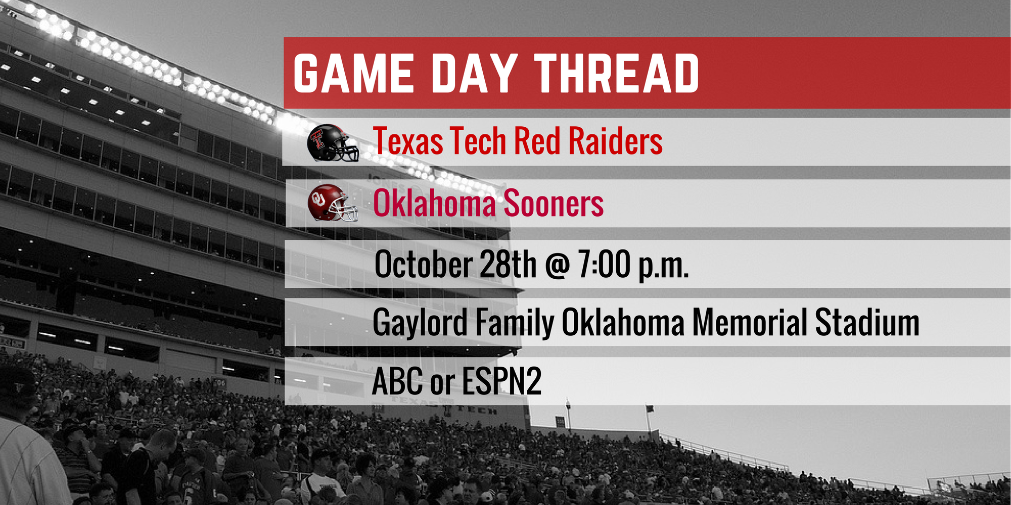 Game Day Thread IV: Texas Tech vs. Oklahoma