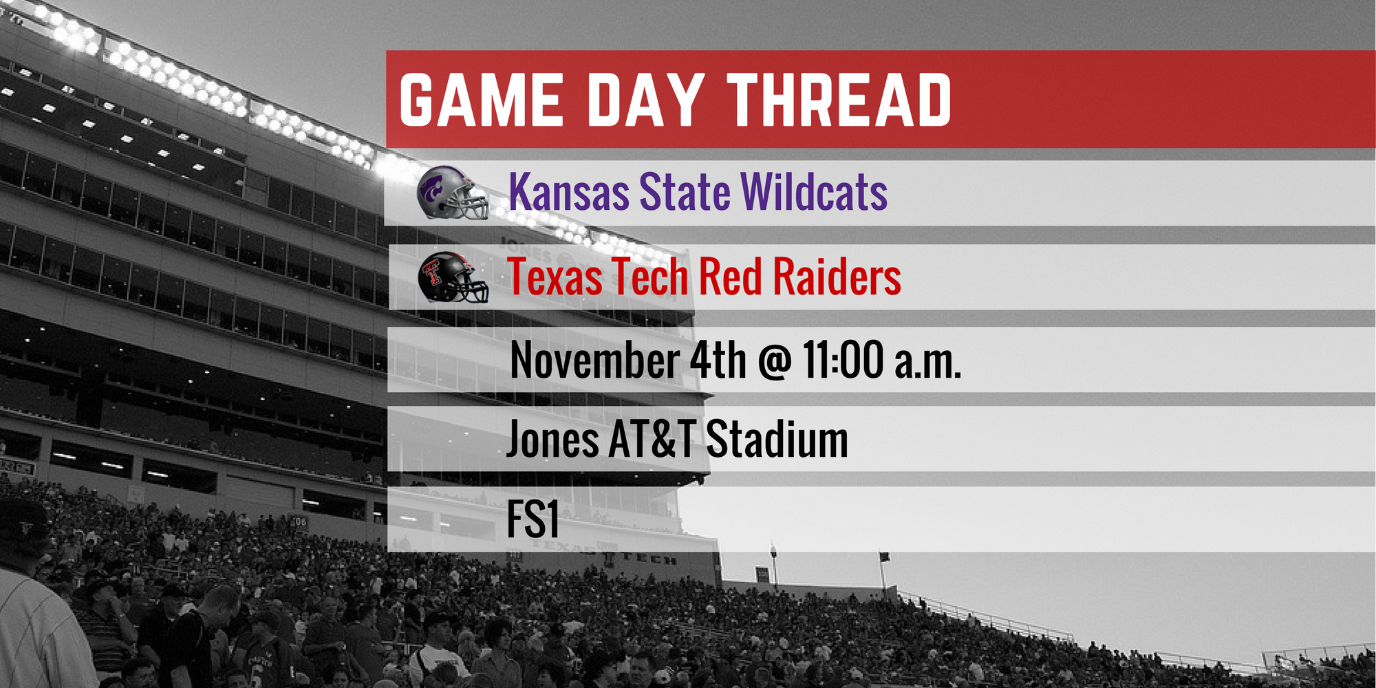 Game Day Thread I: Kansas State vs. Texas Tech