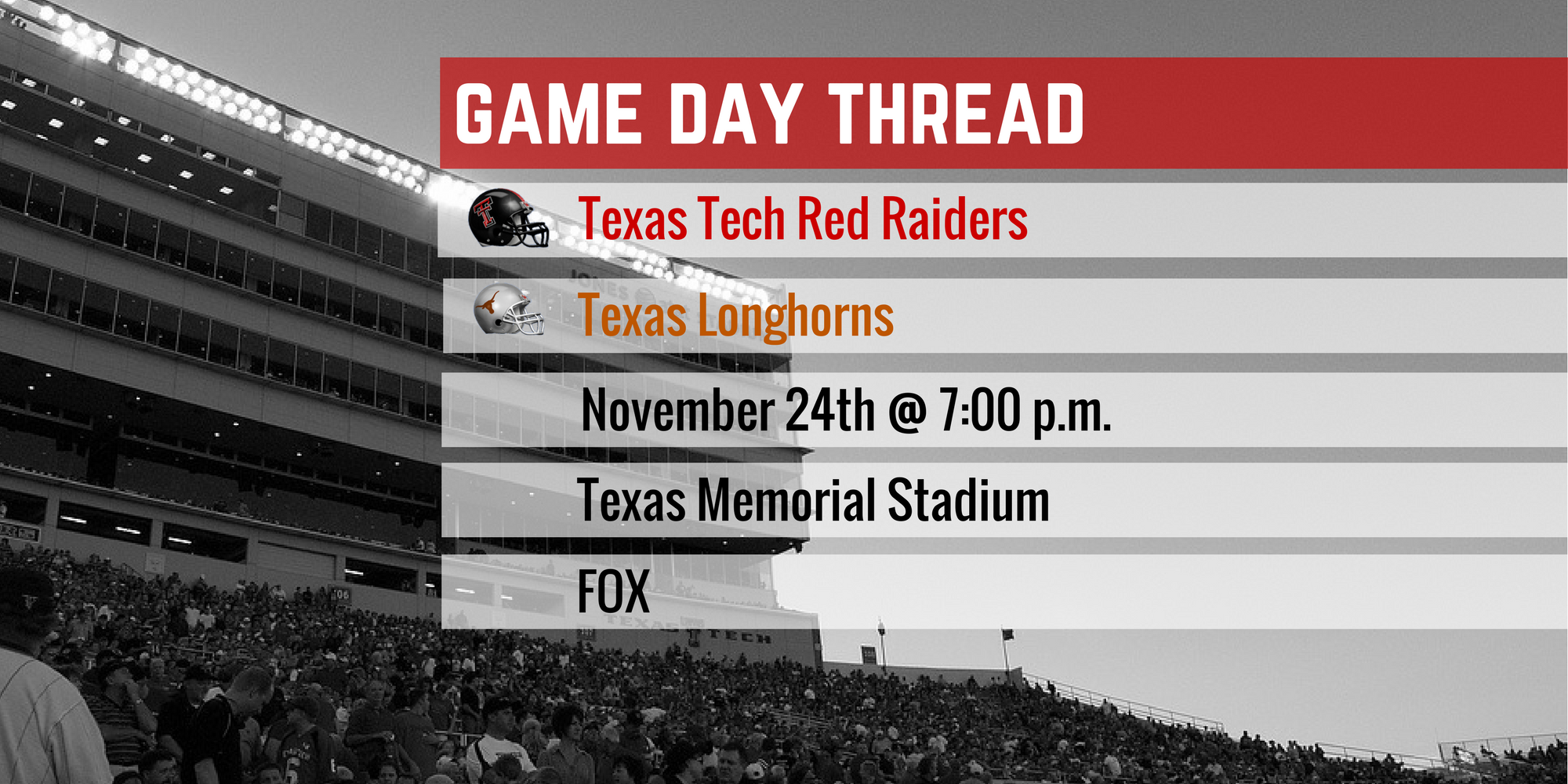 Game Day Thread II: Texas Tech vs. Texas