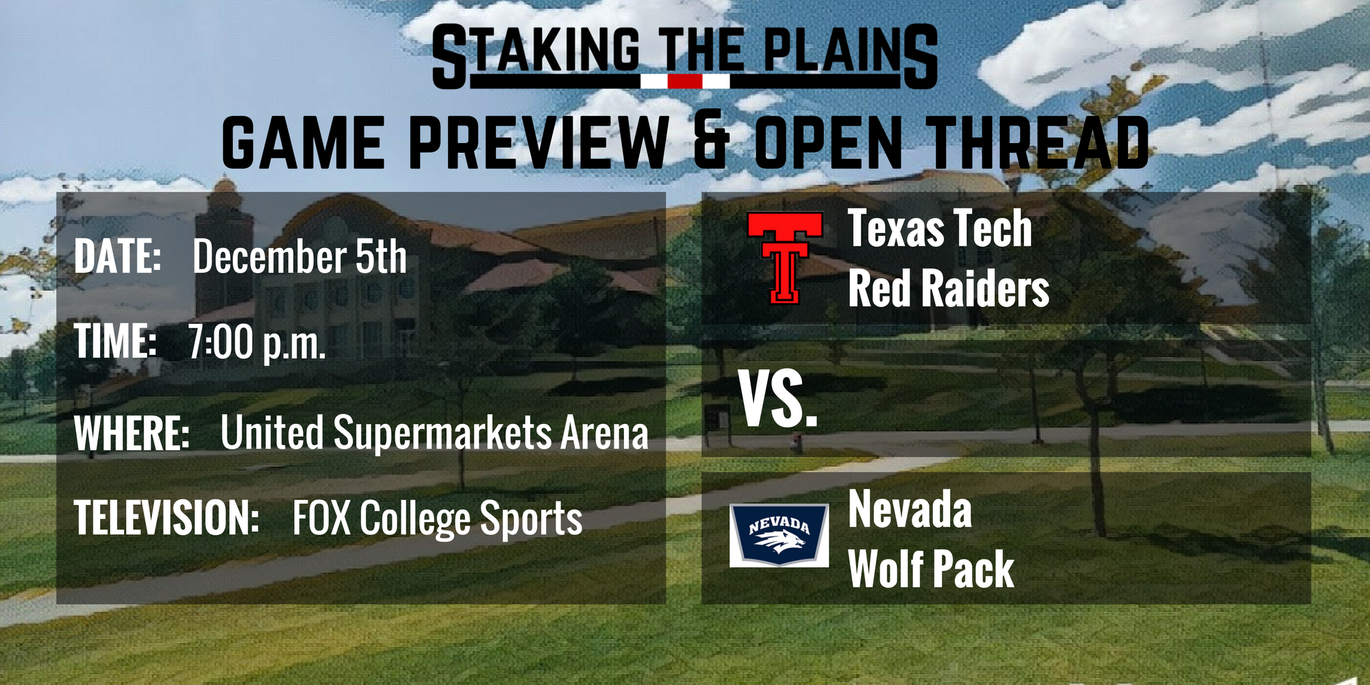 Game Preview & Open Thread: Nevada vs. Texas Tech