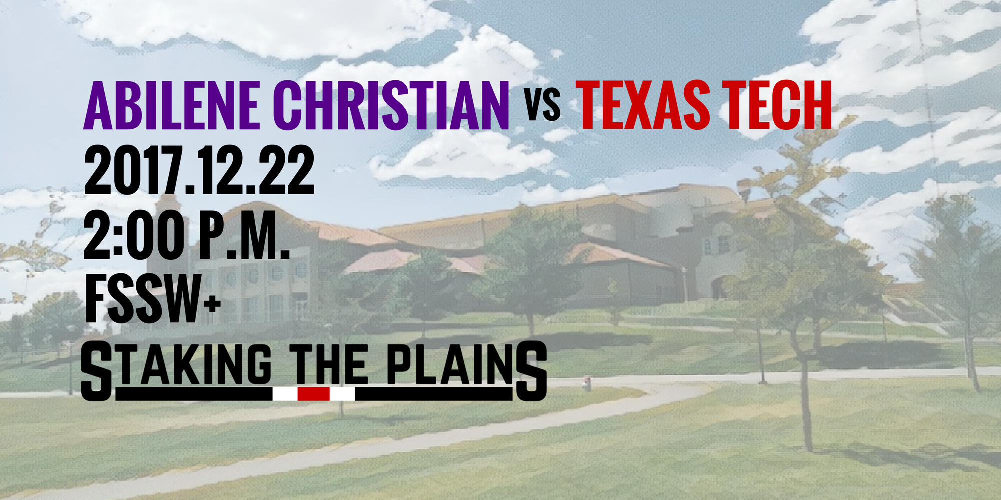 Game Preview & Open Thread: Abilene Christian vs. Texas Tech