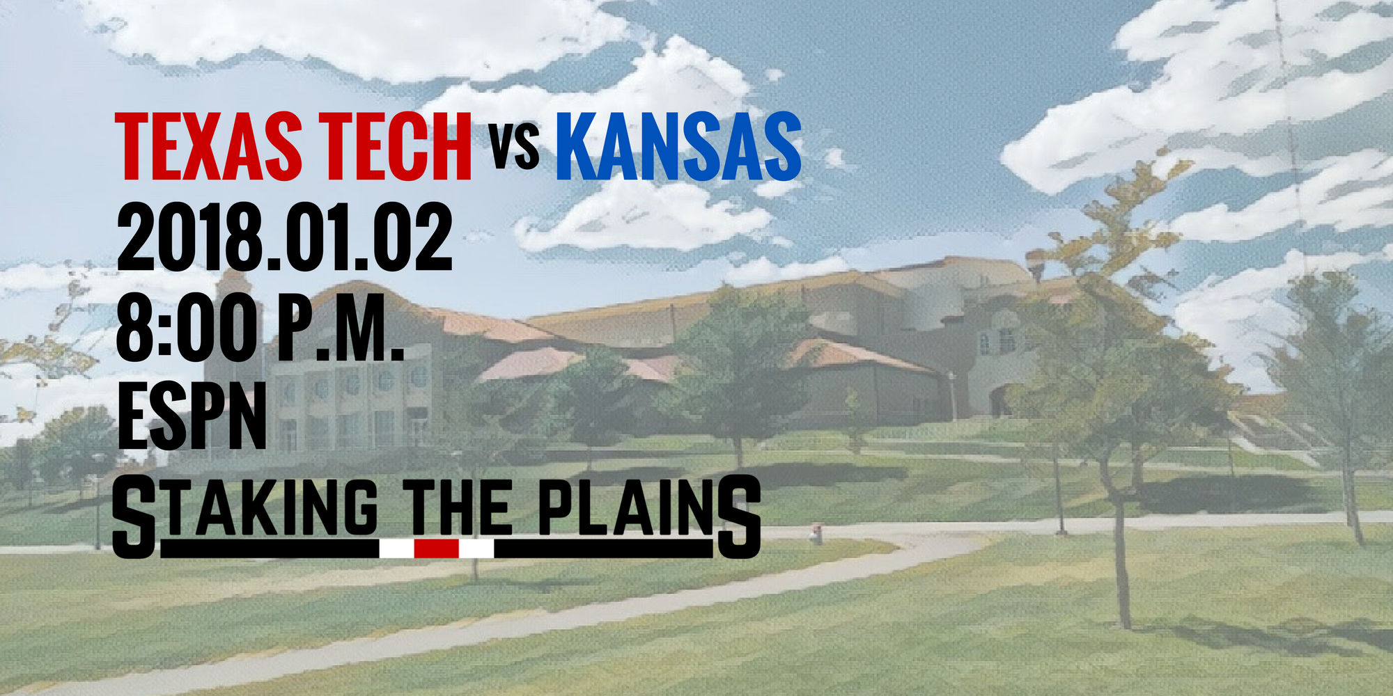 Game Preview & Open Thread: Texas Tech vs. Kansas