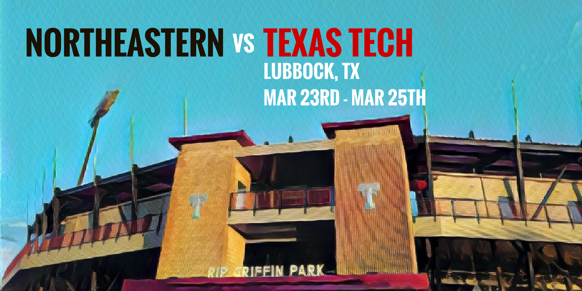 Preview and Series Thread: Northeastern vs. Texas Tech