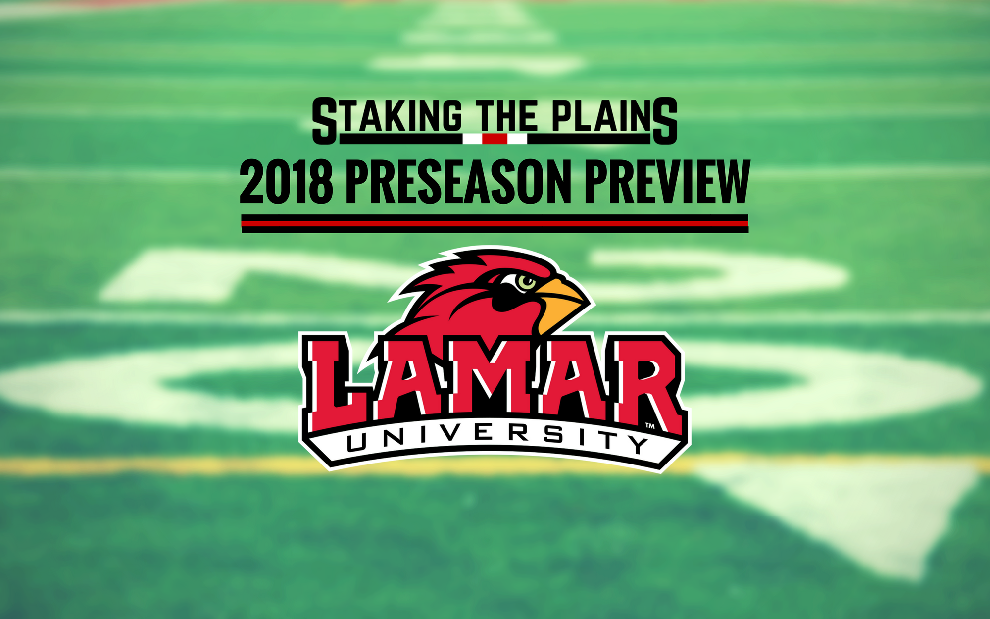 2018 Preseason Preview: Lamar Cardinals