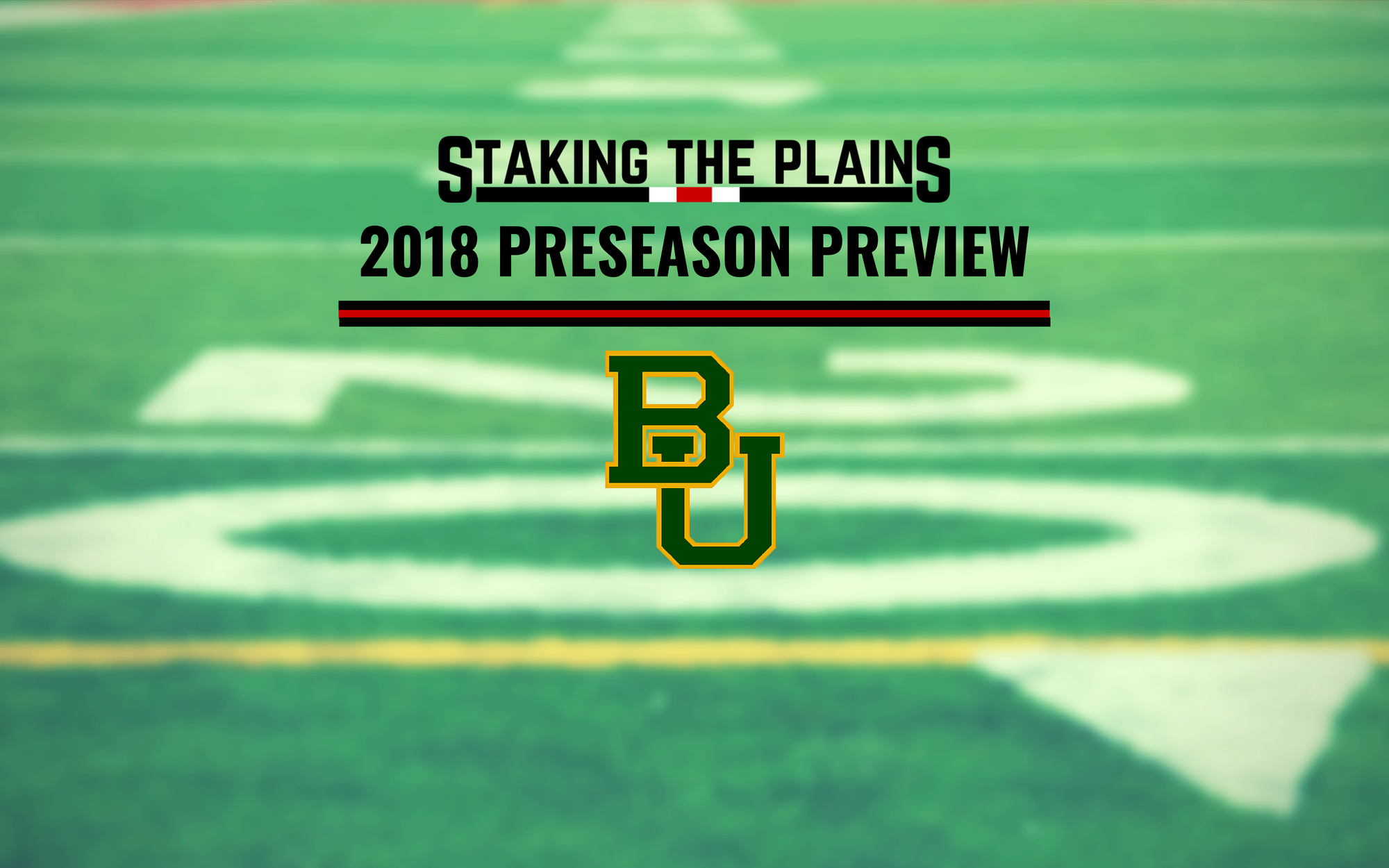 2018 Preseason Preview: Baylor Bears