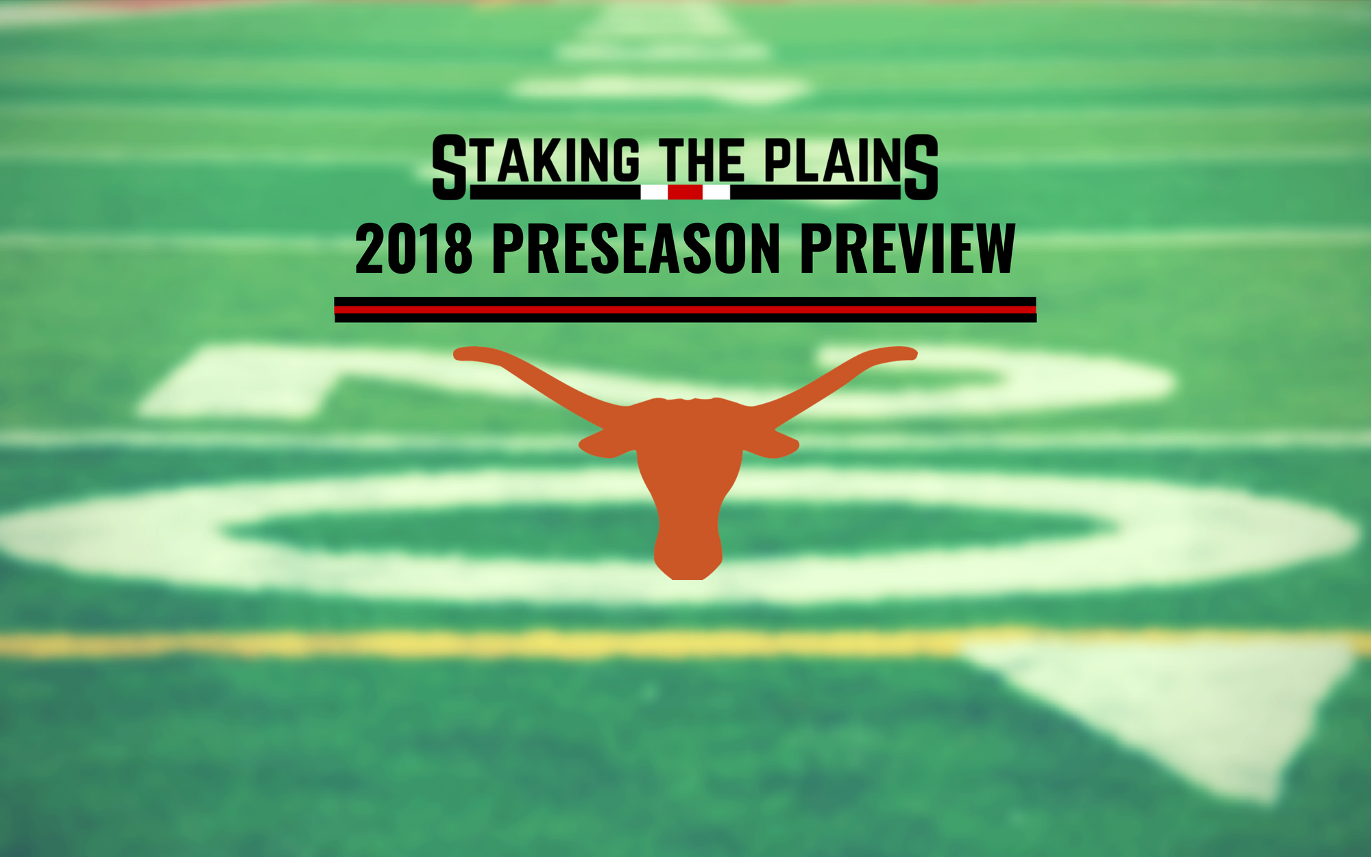 2018 Preseason Preview: Texas Longhorns