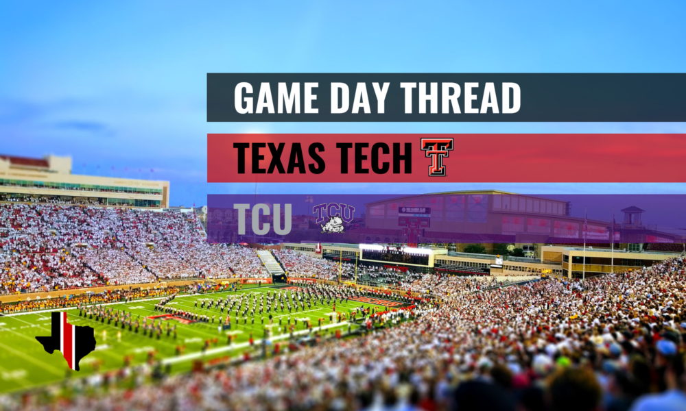 GDT IV: Texas Tech vs. TCU