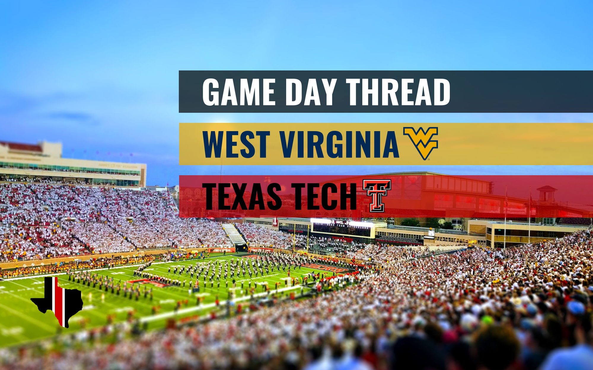 GDT IV: West Virginia vs. Texas Tech