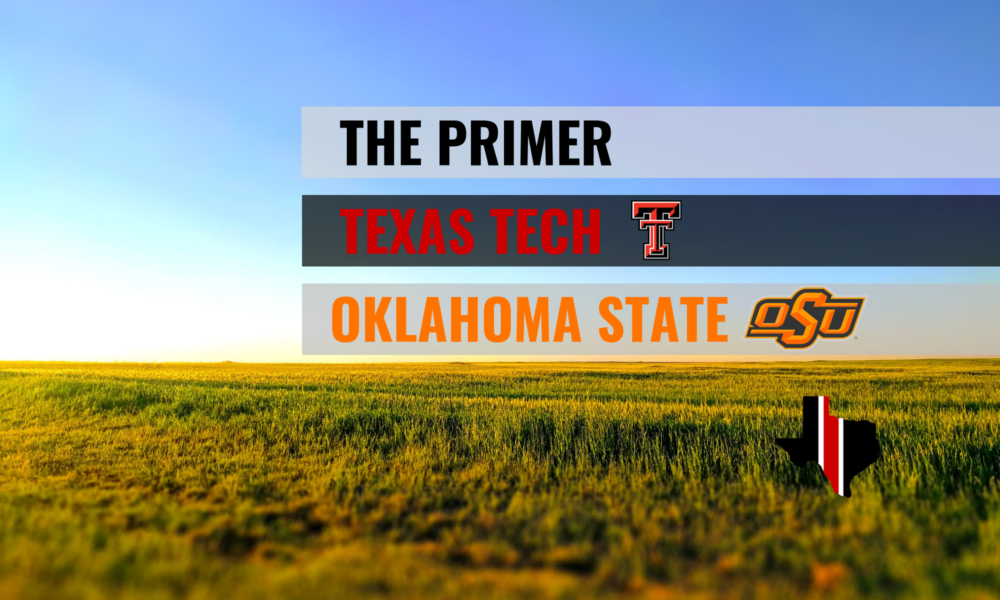 The Primer: Texas Tech Red Raiders vs. Oklahoma State Cowboys