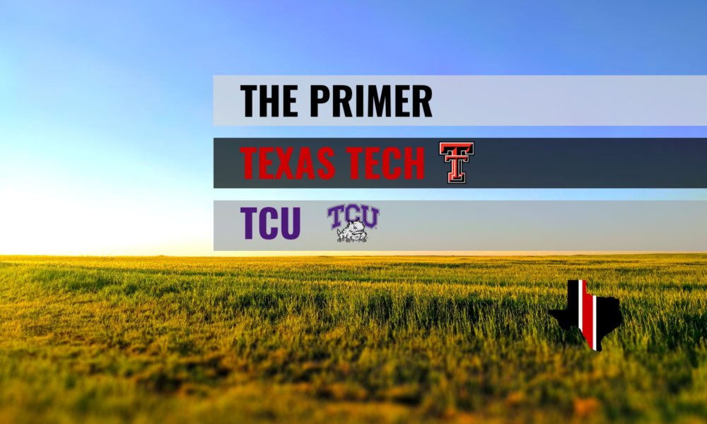 The Primer: Texas Tech Red Raiders vs. TCU Horned Frogs