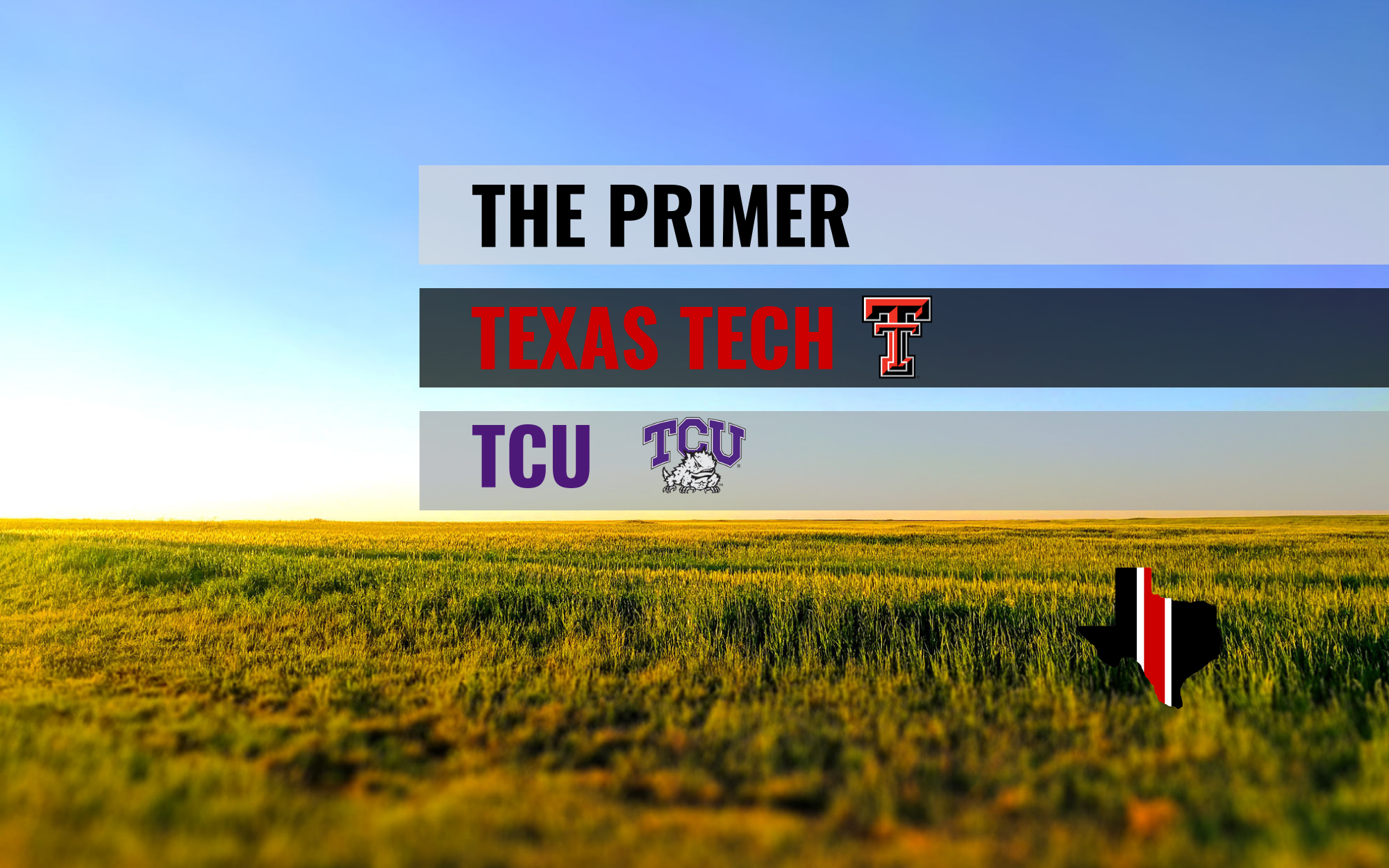 The Primer: Texas Tech Red Raiders vs. TCU Horned Frogs