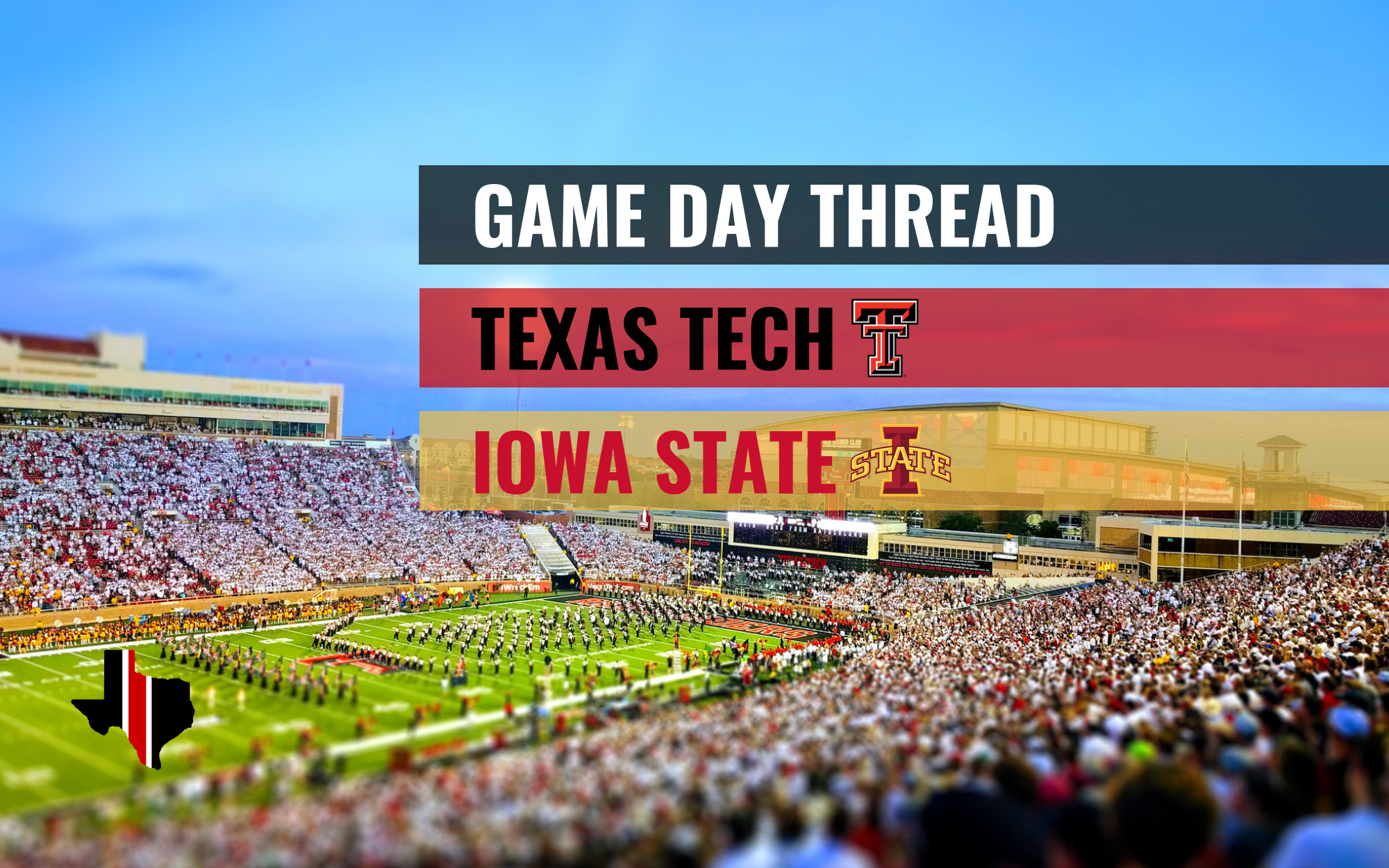 GDT IV: Texas Tech vs. Iowa State