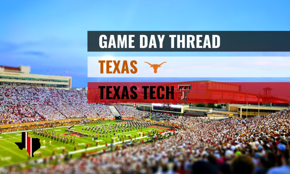 GDT IV: Texas vs. Texas Tech