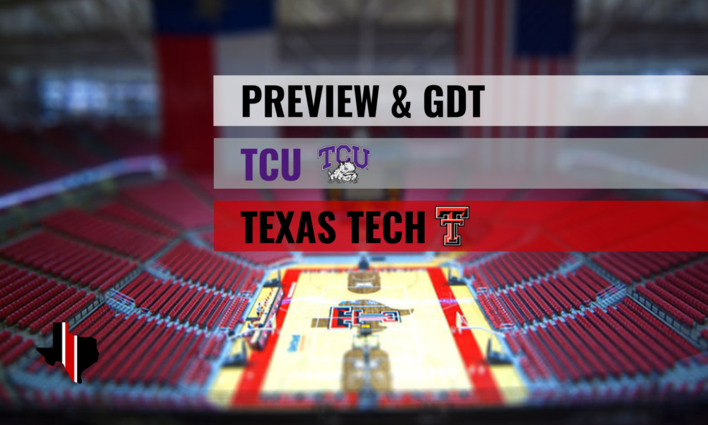 Preview & GDT: TCU vs. Texas Tech