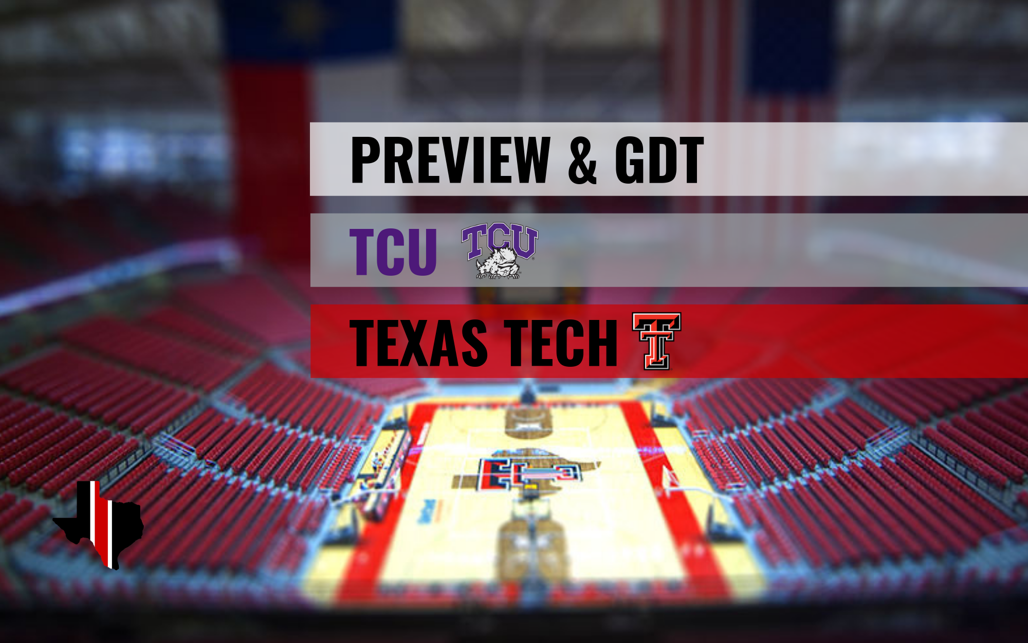 Preview & GDT: TCU vs. Texas Tech