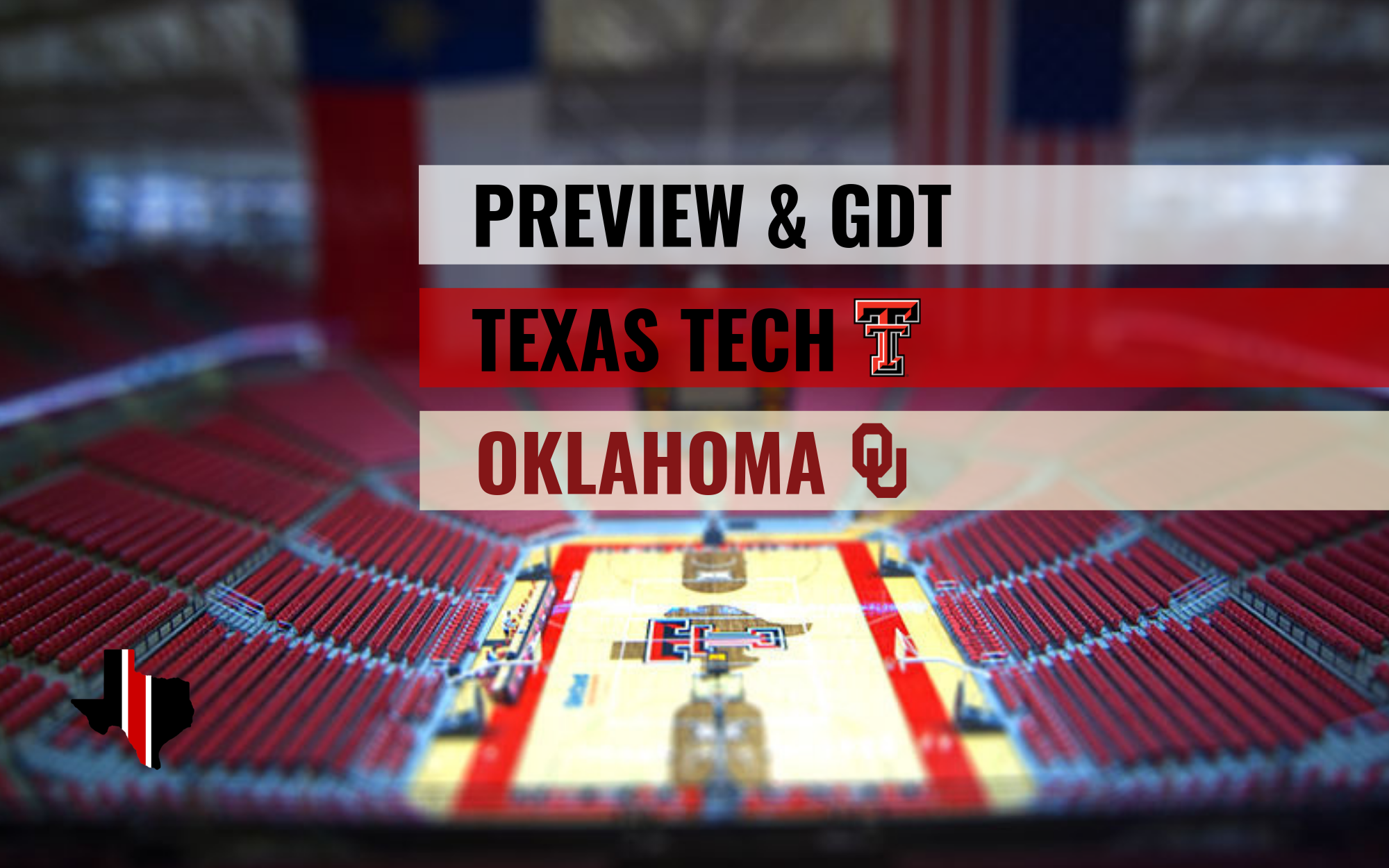Preview & GDT: Texas Tech vs. Oklahoma