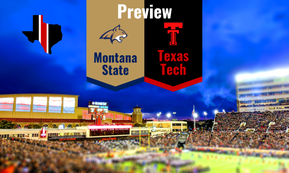 Preview: Montana State Bobcats vs. Texas Tech Red Raiders