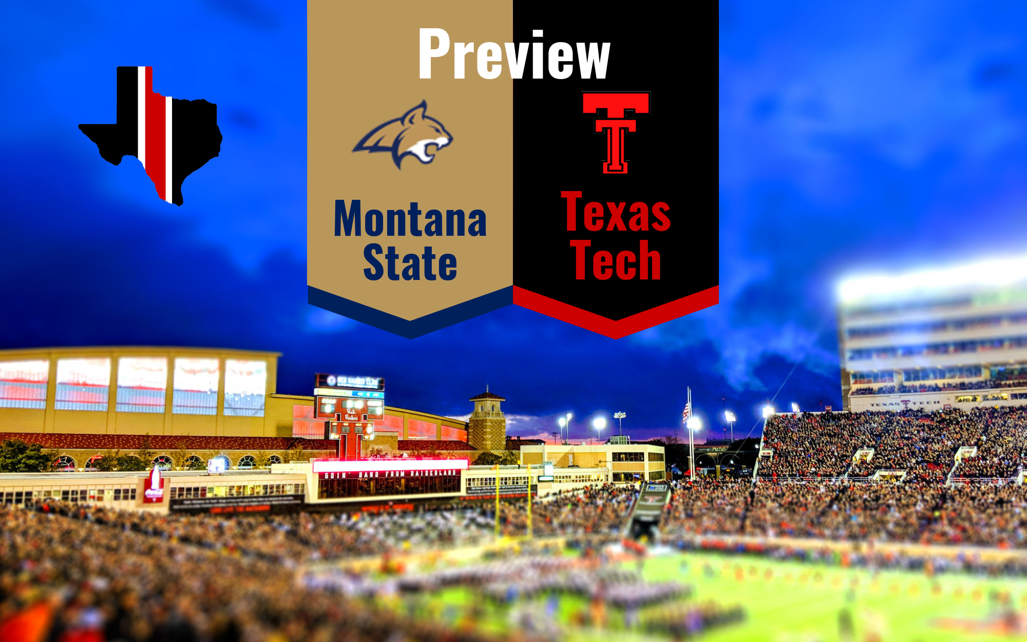 Preview: Montana State Bobcats vs. Texas Tech Red Raiders