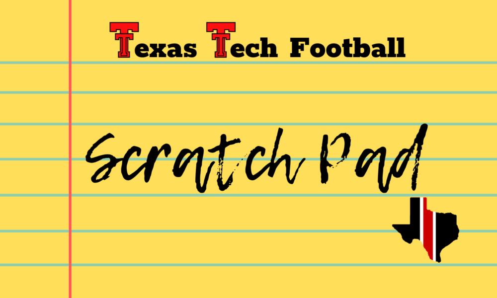 Texas Tech Football Scratch Pad | Depth Chart Released