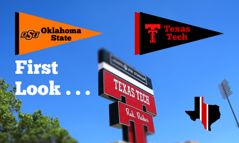 First Look . . . Oklahoma State Cowboys vs. Texas Tech Red Raiders