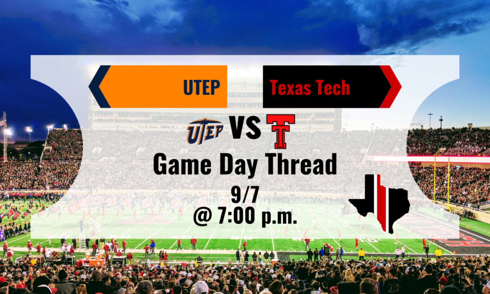 UTEP vs. Texas Tech | GDT 4