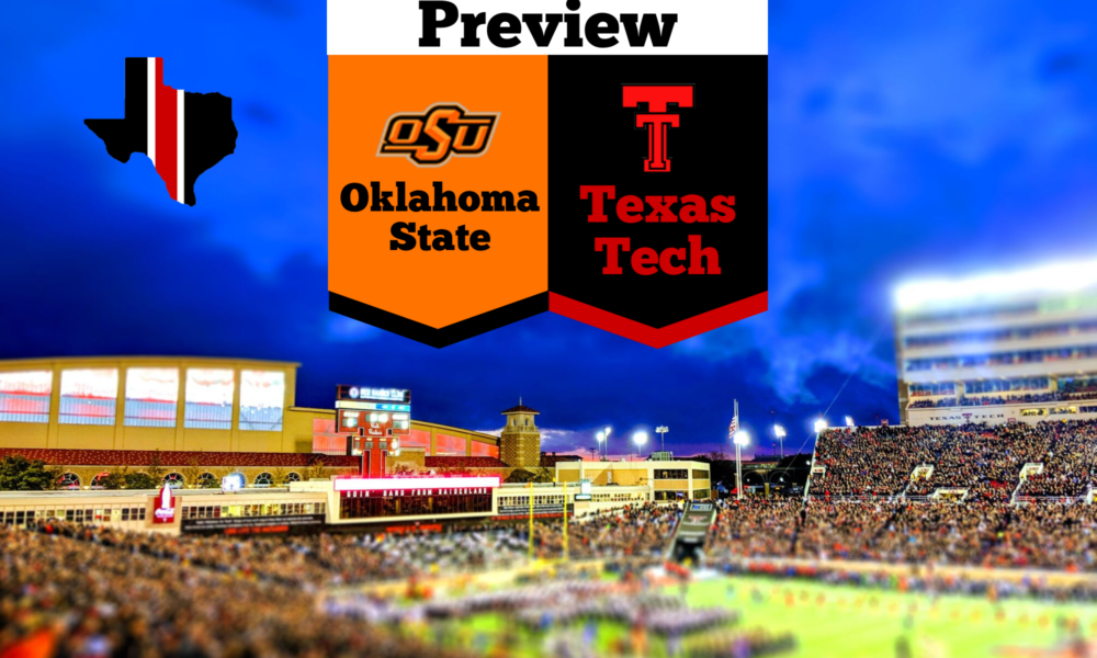 Preview: Oklahoma State Cowboys vs. Texas Tech Red Raiders