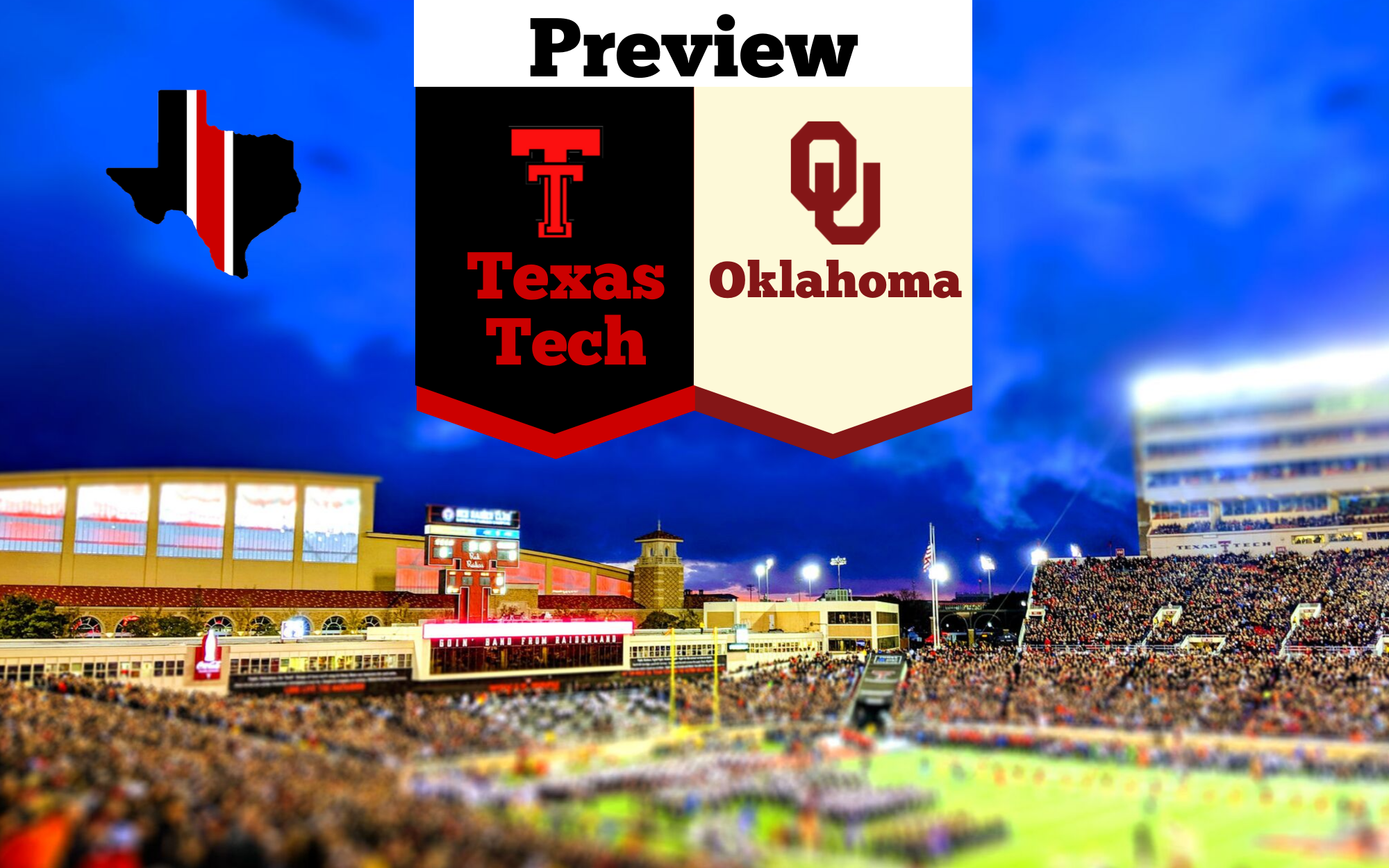 Preview: Texas Tech Red Raiders vs. Oklahoma Sooners