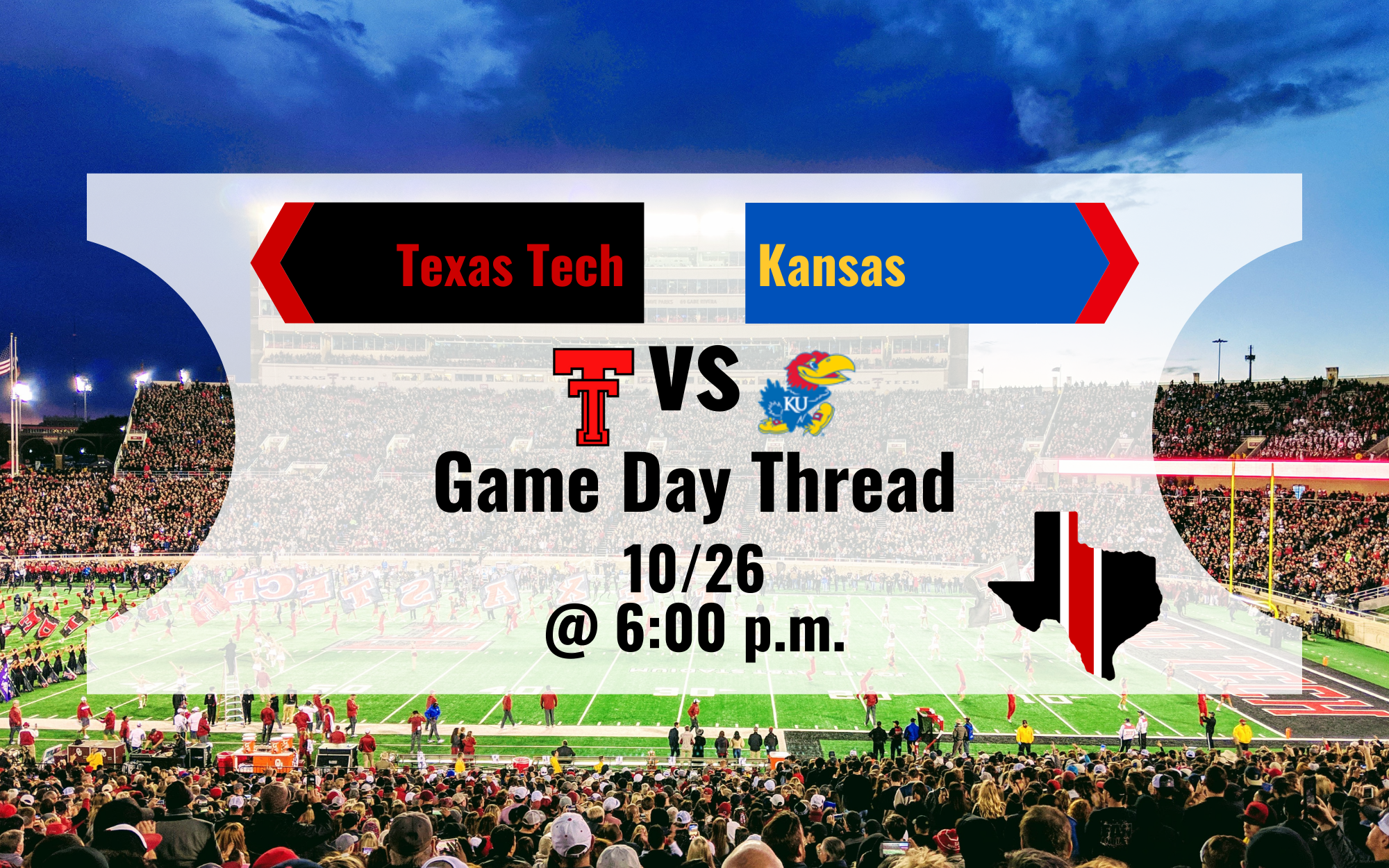 Game Day Thread 1: Texas Tech vs. Kansas