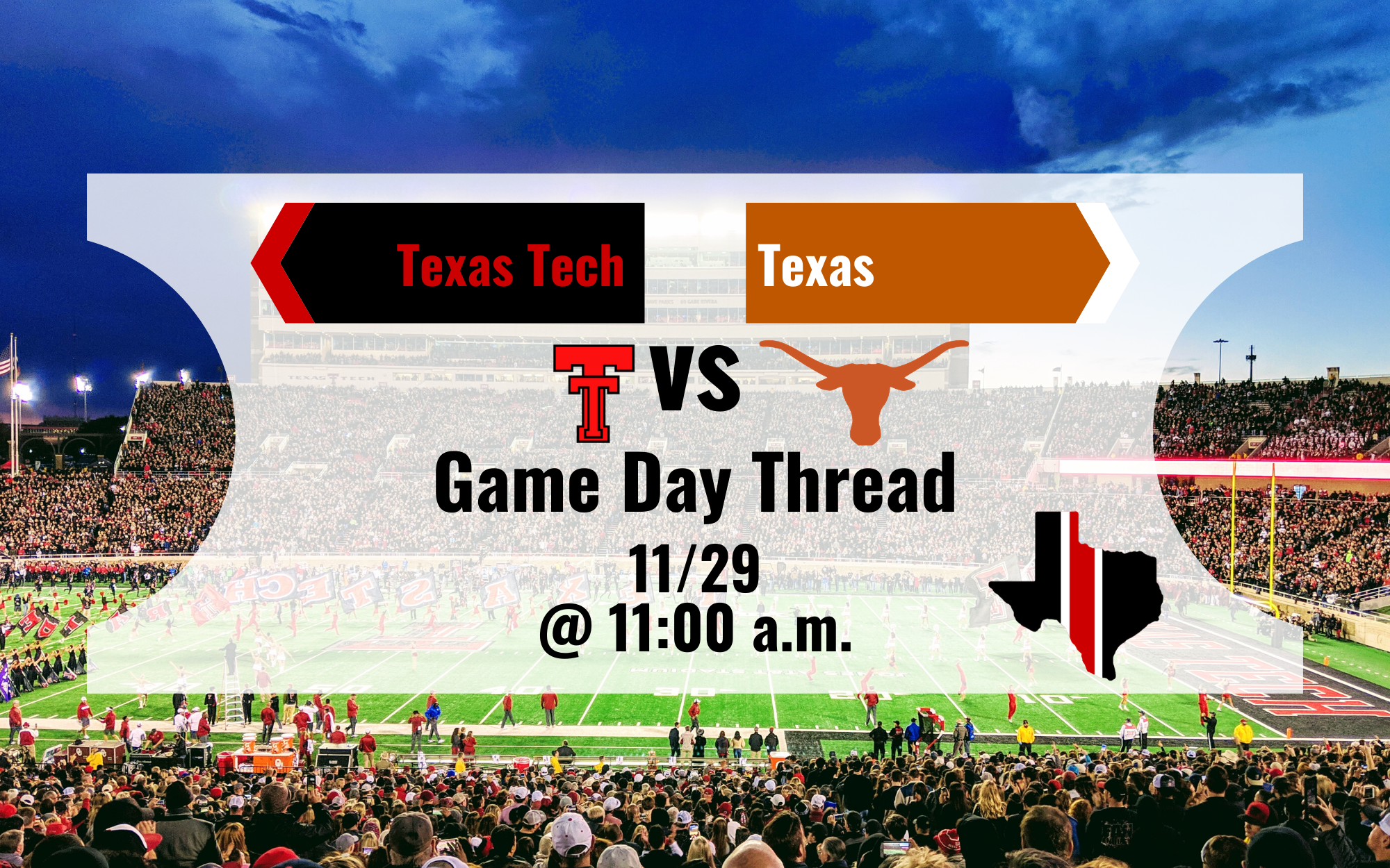 Game Day Thread 4: Texas Tech vs. Texas