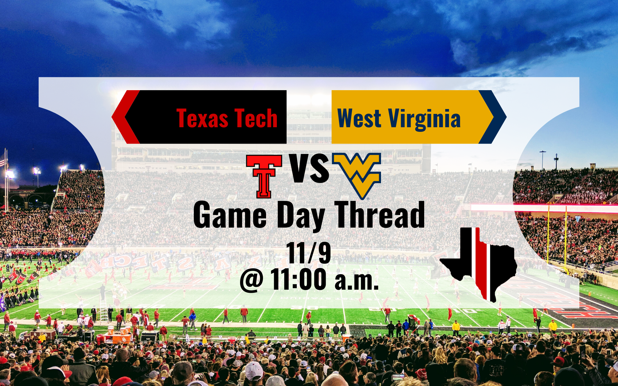 Game Day Thread 1: Texas Tech vs. West Virginia