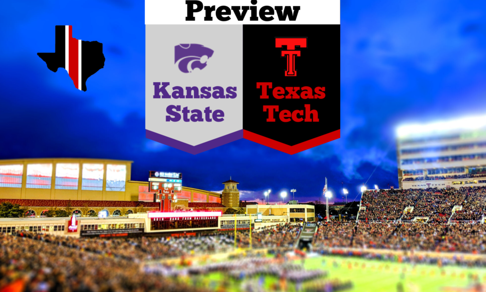 Preview: Kansas State Wildcats vs. Texas Tech Red Raiders