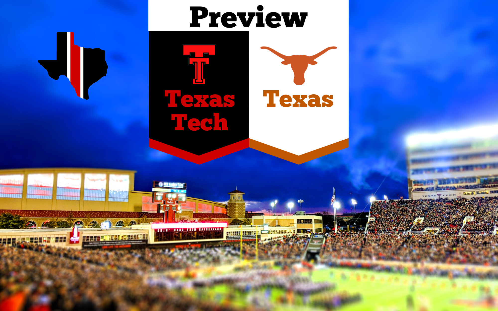 Preview: Texas Tech Red Raiders vs. Texas Longhorns