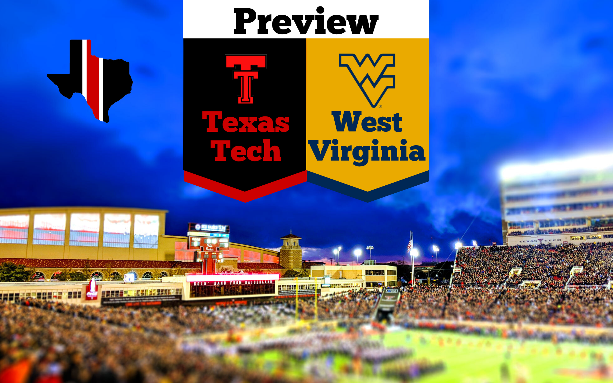 Preview: Texas Tech Red Raiders vs. West Virginia Mountaineers