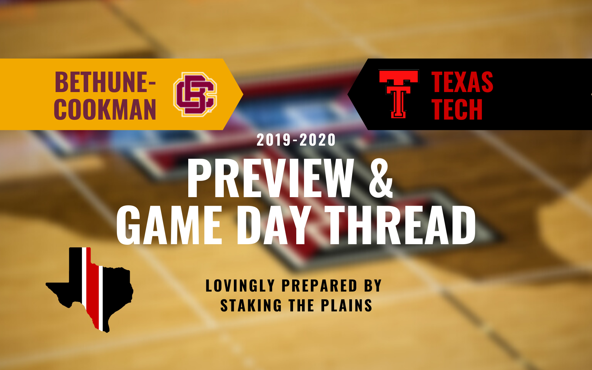 Preview & GDT: Bethune-Cookman vs. Texas Tech