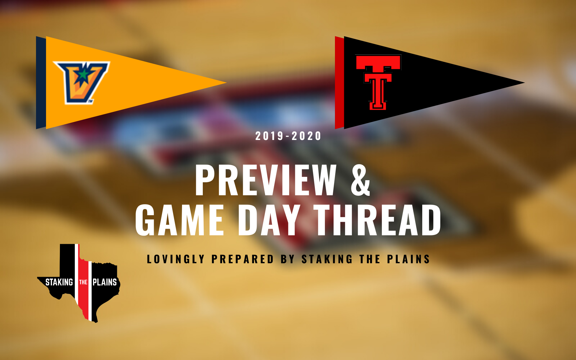Preview & Game Day Thread: UT Rio Grande Valley vs. Texas Tech