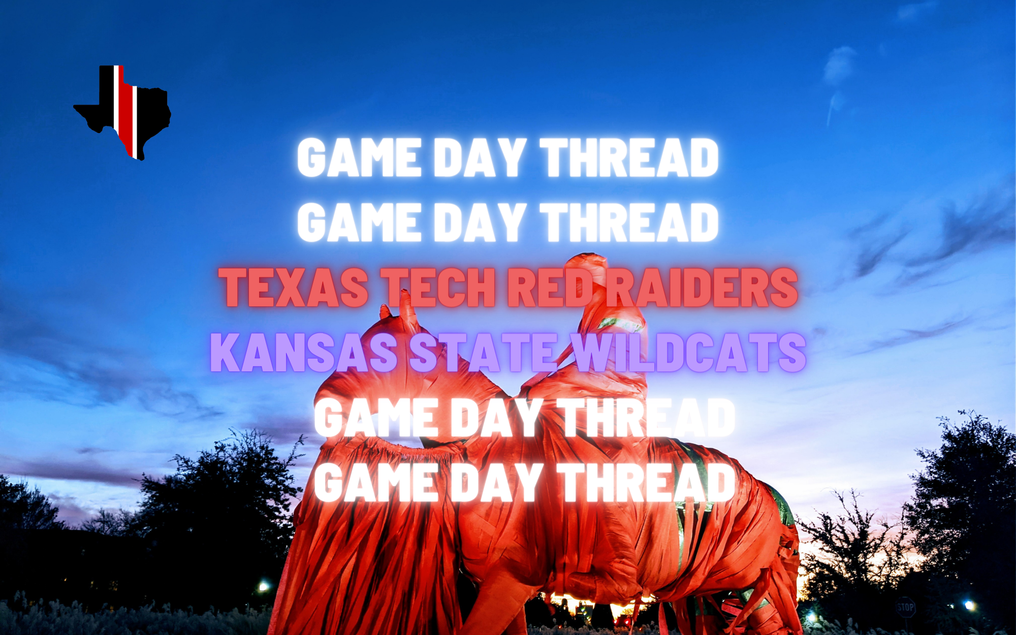 Game Day Thread 3: Texas Tech vs. Kansas State