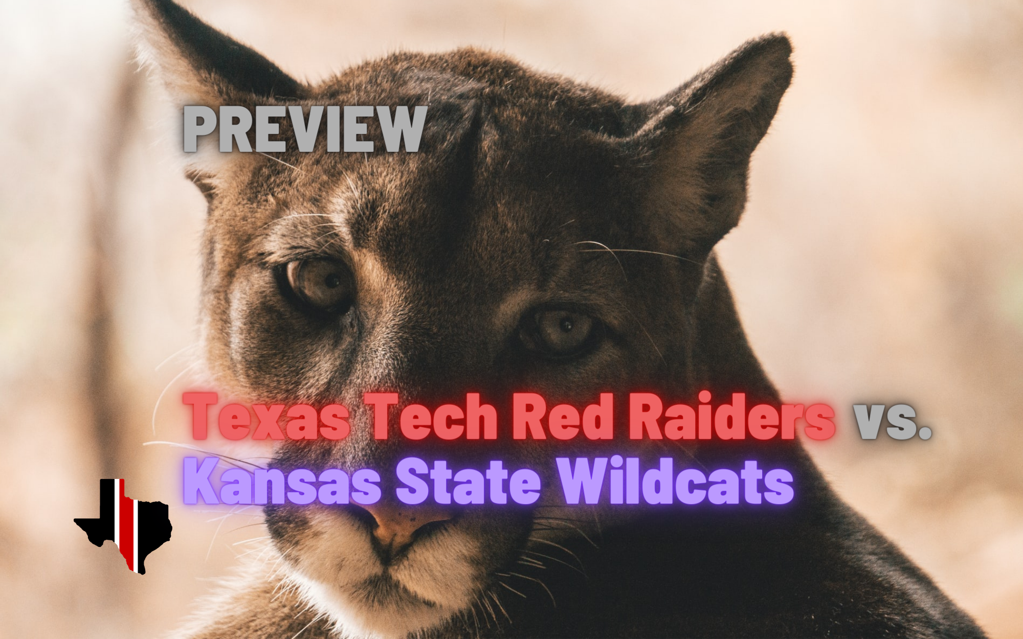 Preview: Texas Tech vs. Kansas State