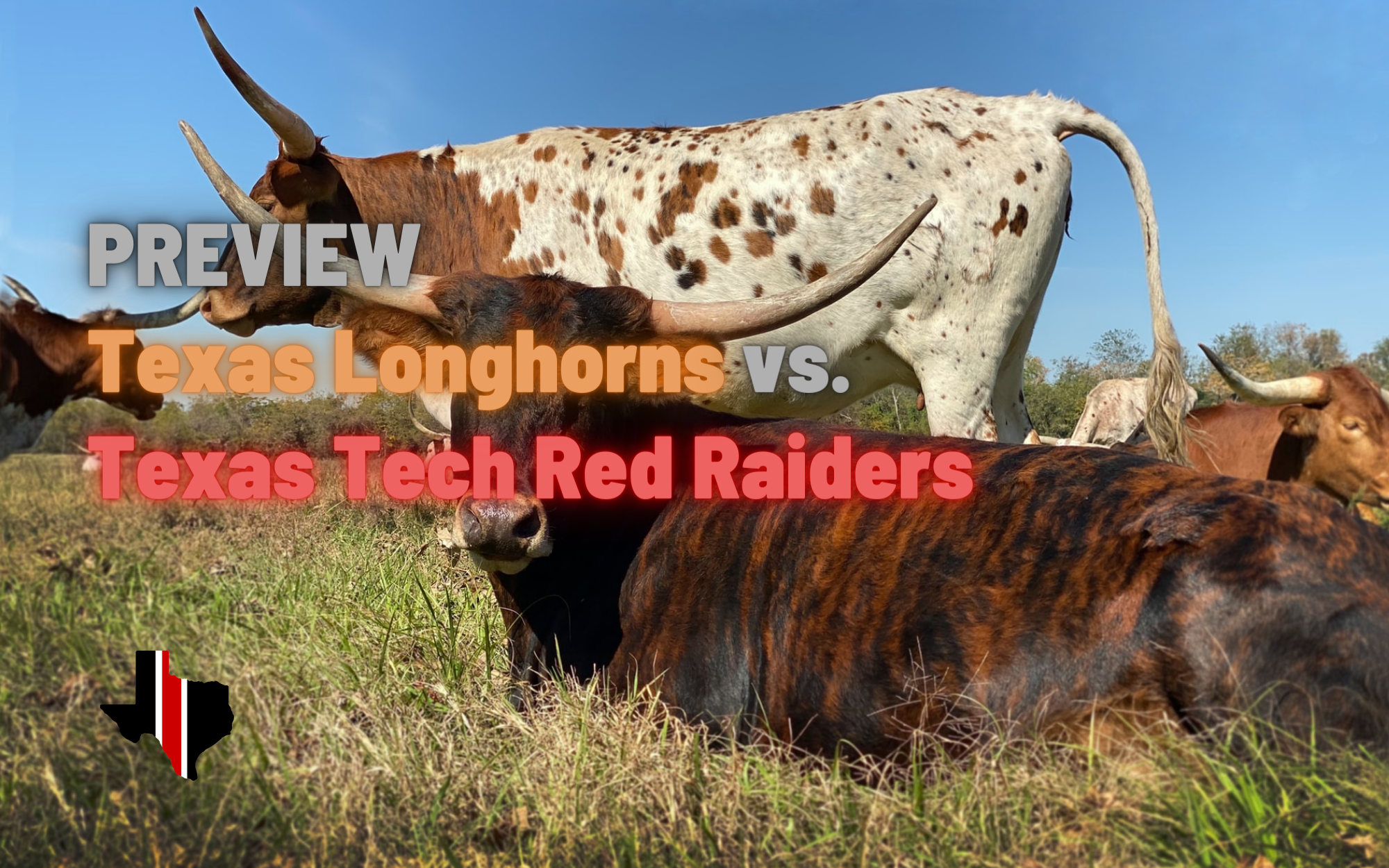 Preview: Texas Longhorns vs. Texas Tech Red Raiders