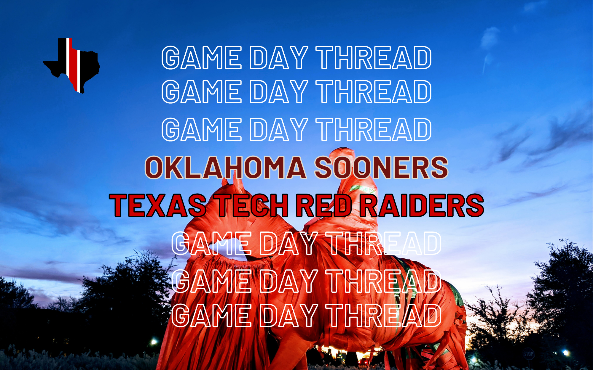 Game Day Thread 4: Oklahoma vs. Texas Tech
